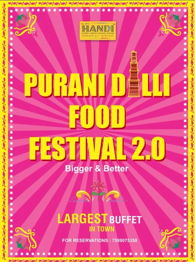 Purani Dilli Food Festival promotional creative for Handi Highway Dining